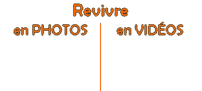 Revivre en photos ou vidéos